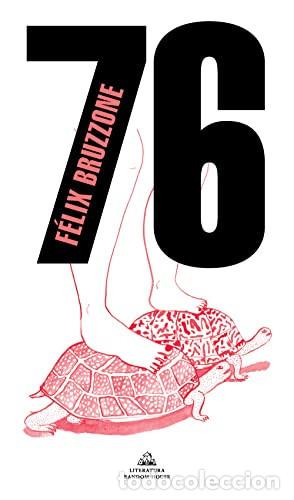 B&uuml;cher: 76 (FELIX BRUZZONE) - F&Eacute;LIX BRUZZONE