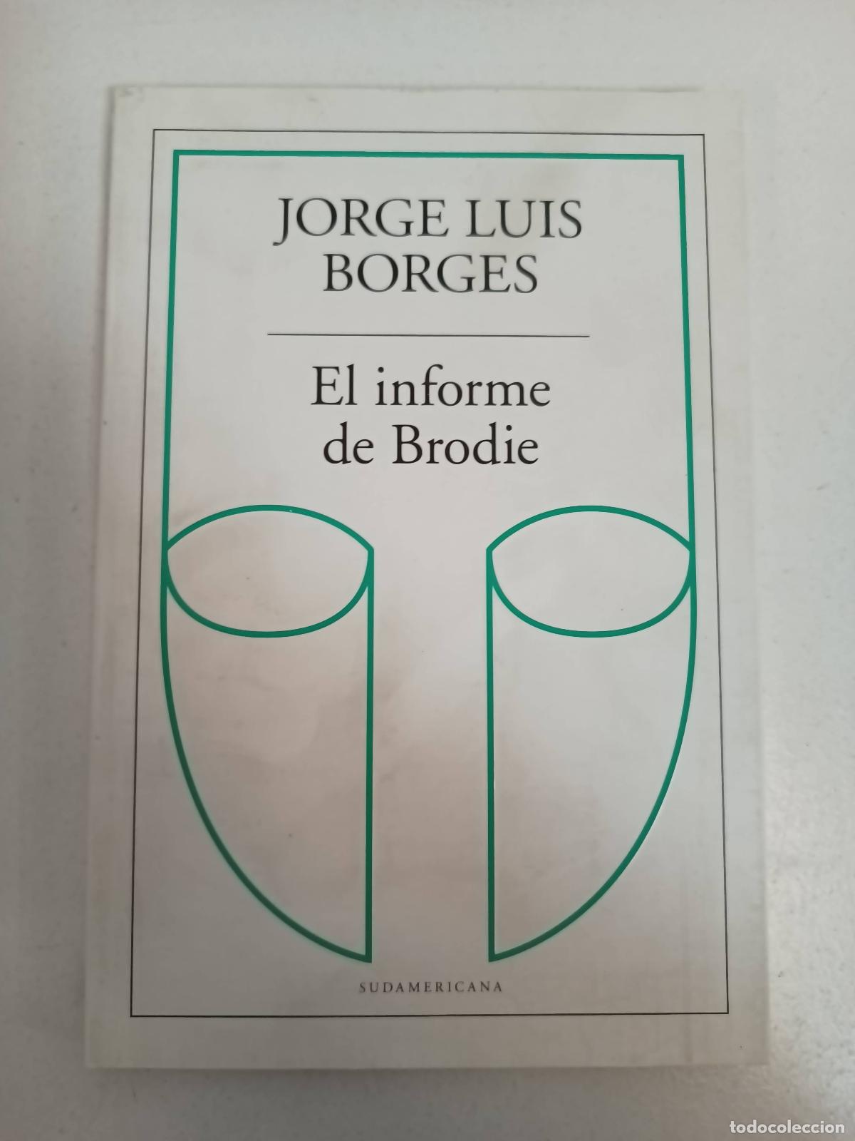 Livros em segunda m&atilde;o: INFORME DE BRODIE, EL - JORGE LUIS BORGES