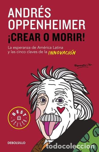 B&uuml;cher: CREAR O MORIR (DB) - ANDR&Eacute;S OPPENHEIMER