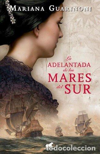 Libri di seconda mano: ADELANTADA DE LOS MARES - MARIANA GUARINONI