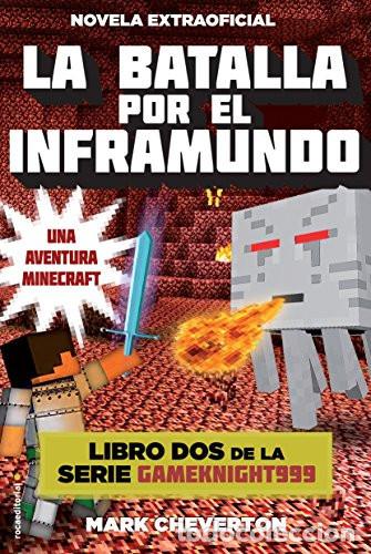 books: BATALLA POR EL INFRAMUNDO (GAMEKNIGHT999 - MARK CHEVERTON