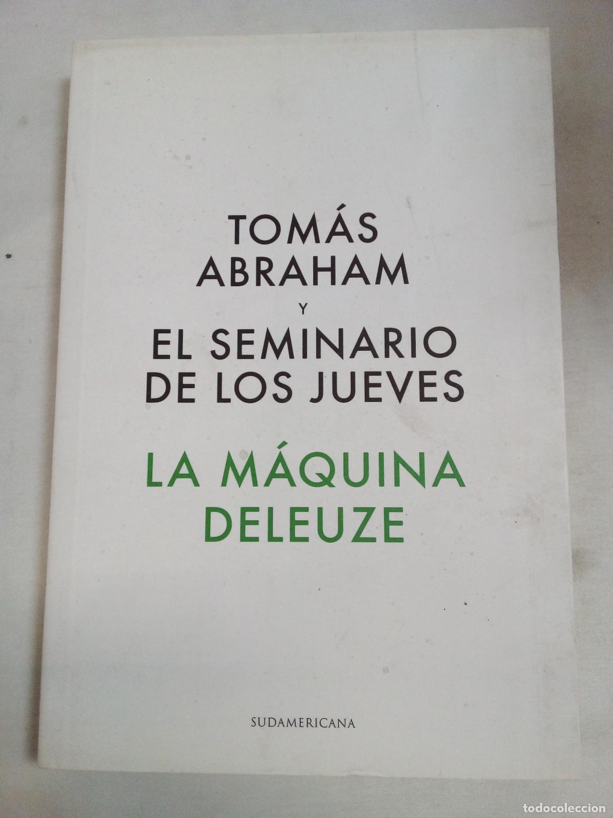 books: MAQUINA DELEUZE, LA - TOM&Aacute;S ABRAHAM