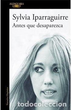 Livros em segunda m&atilde;o: ANTES QUE DESAPAREZCA - SYLVIA IPARRAGUIRRE