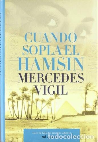Libros: CUANDO SOPLA HAMSIN - MERCEDES VIGIL