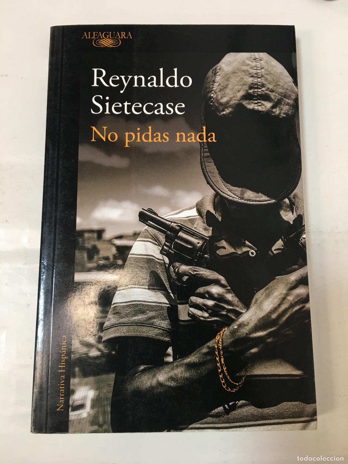 B&uuml;cher: NO PIDAS NADA - REYNALDO SIETECASE