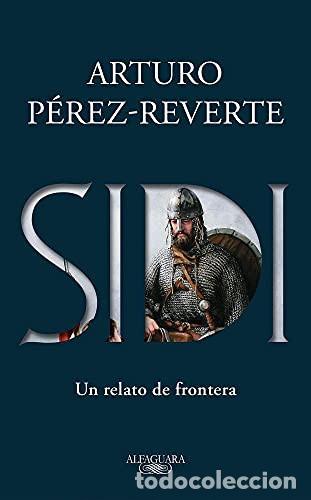 Libri di seconda mano: SIDI - ARTURO P&Eacute;REZ-REVERTE