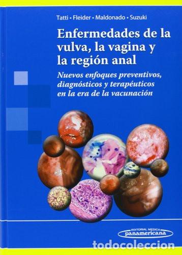 Libri di seconda mano: ENFERMEDADES DE LA VULVA, LA VAGINA Y LA REGION ANAL - TATTI