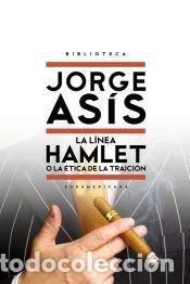 Livros em segunda m&atilde;o: LINEA HAMLET, LA - JORGE AS&Iacute;S
