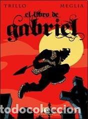 Livros em segunda m&atilde;o: EL LIBRO DE GABRIEL - TRILLO MEGLIA