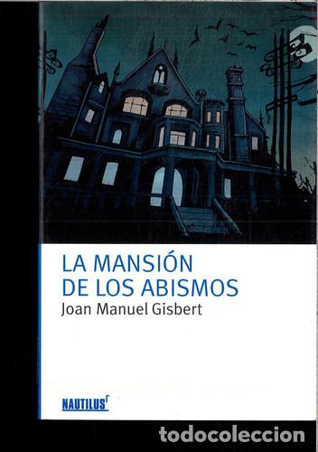 Livros em segunda m&atilde;o: LA MANSION DE LOS ABISMOS - J.M. GISBERT