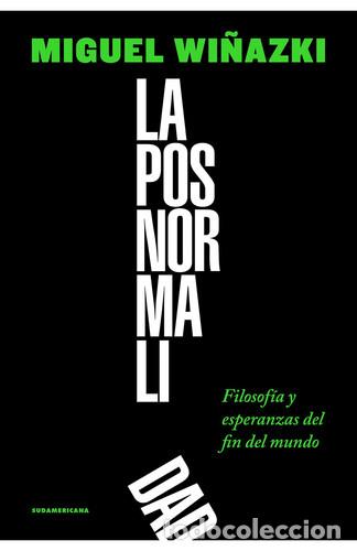 Livros em segunda m&atilde;o: LA POSNORMALIDAD - MIGUEL WI&Ntilde;AZKI