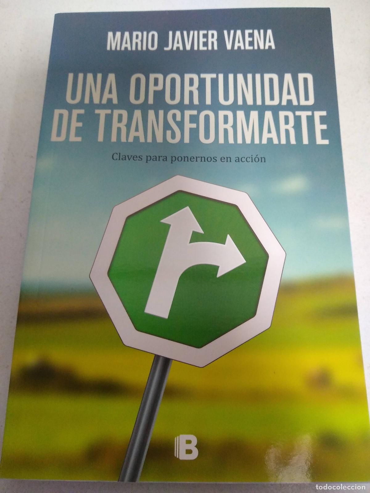 B&uuml;cher: UNA OPORTUNIDAD DE TRANSFORMARTE - MARIO JAVIER VAENA