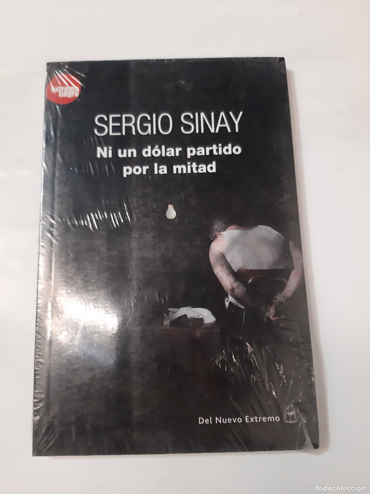 books: NI UN D&Oacute;LAR PARTIDO POR LA MITAD - SERGIO SINAY