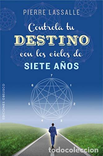 Libri di seconda mano: CONTROLA TU DESTINO CON LOS CICLOS DE SIETE A&Ntilde;OS - LASSALLE