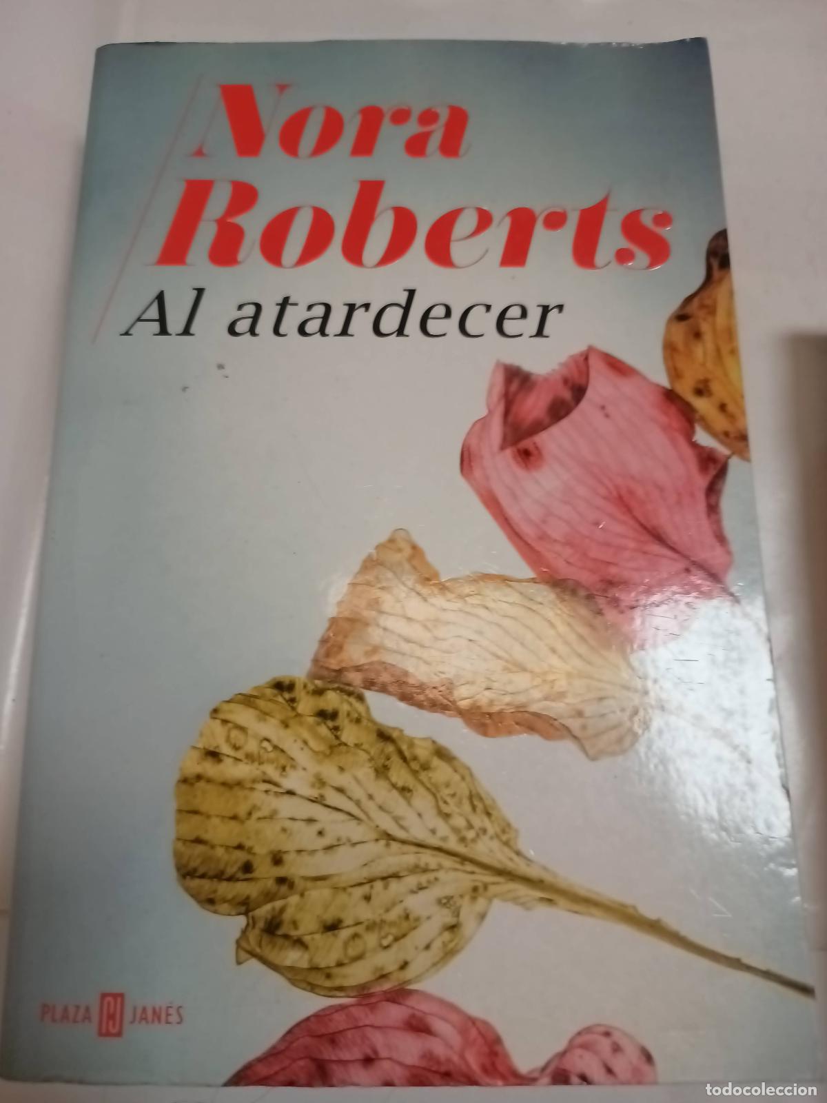 books: AL ATARDECER - NORA ROBERTS