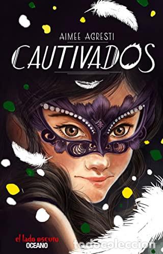 B&uuml;cher: CAUTIVADOS EL LADO OSCURO - AIMEE AGRESTI