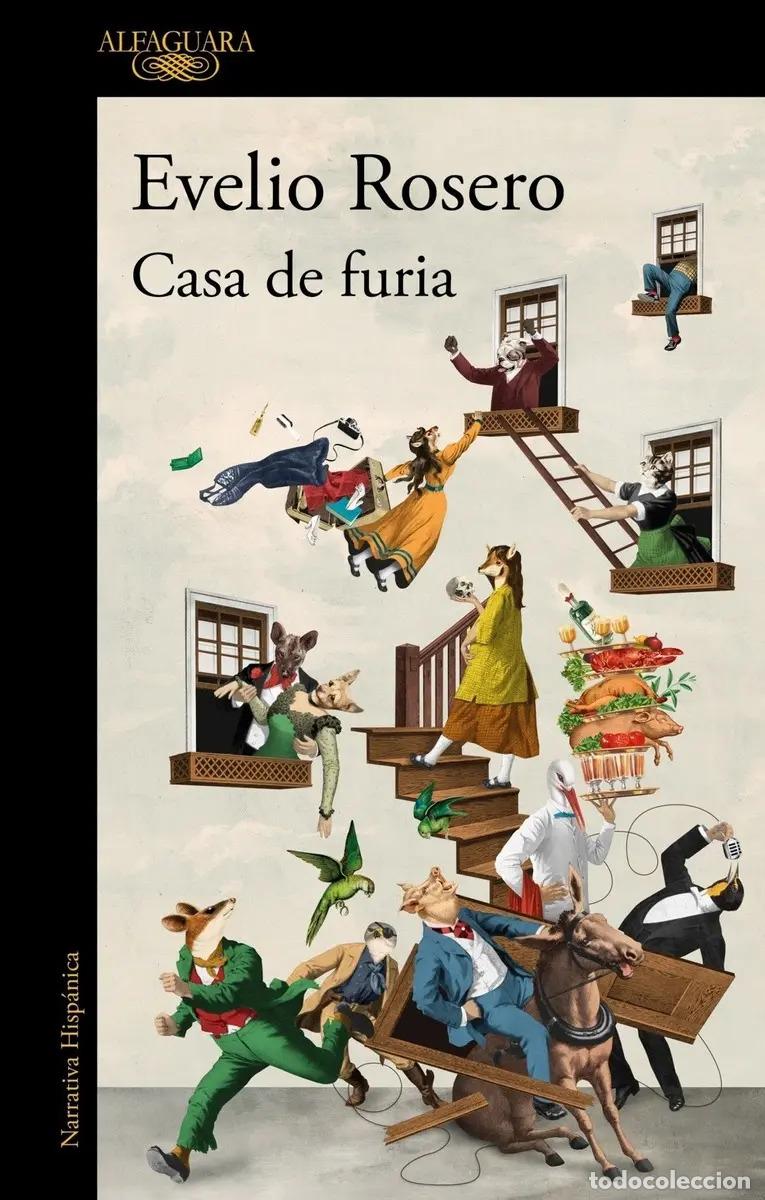 books: CASA DE FURIA - EVELIO ROSERO