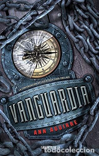 Libri di seconda mano: VANGUARDIA CONTINUACI&Oacute;N DE LA EXITOSA SAGA ENCLAVE - ANN AGUIRRE