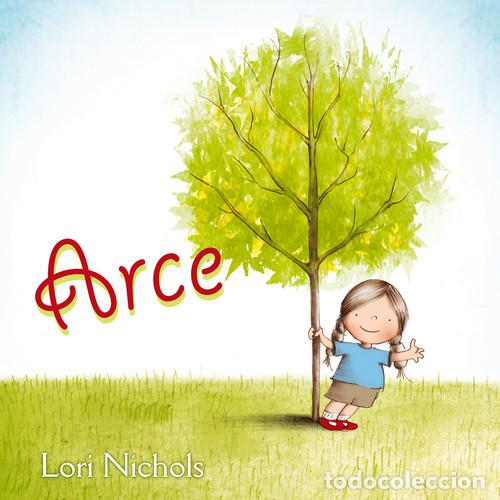 books: ARCE - LORI NICHOLS