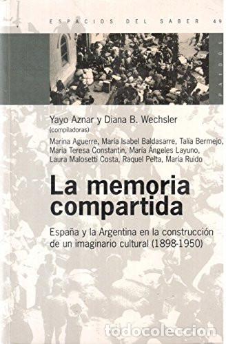 Libros: LA MEMORIA COMPARTIDA - YAYO AZNAR