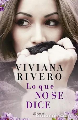Libri di seconda mano: LO QUE NO SE DICE - VIVIANA RIVERO