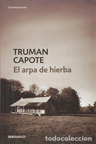 Livres: ARPA DE HIERBA, EL - TRUMAN CAPOTE