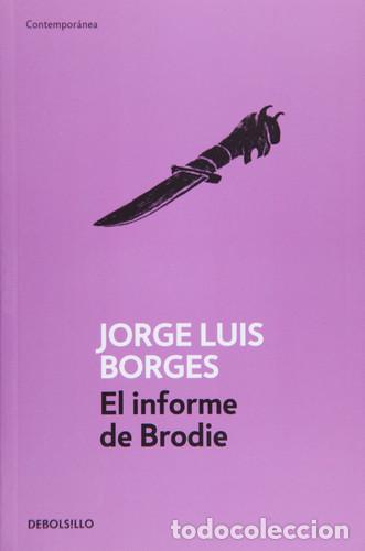 Libros: INFORME DE BRODIE, EL - JORGE LUIS BORGES