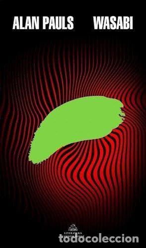 Libri di seconda mano: WASABI - ALAN PAULS