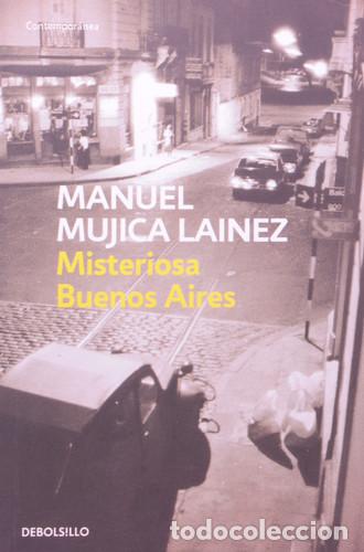 B&uuml;cher: MISTERIOSA BUENOS AIRES - MANUEL MUJICA L&Aacute;INEZ