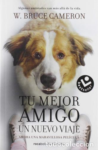 Libros: RAZON DE ESTAR CONTIGO 2. UN NUEVO... - W. BRUCE CAMERON