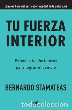 Libri di seconda mano: TU FUERZA INTERIOR - BERNARDO STAMATEAS