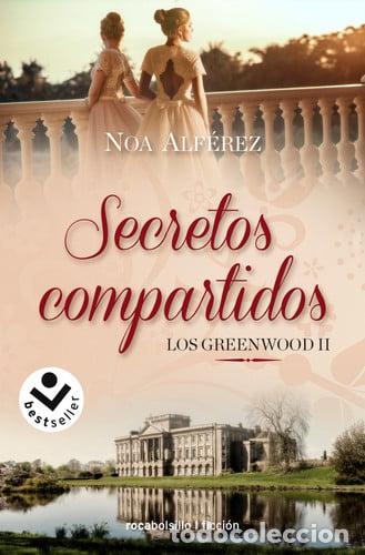 B&uuml;cher: SECRETOS COMPARTIDOS. LOS GREENWOOD 2 - NOA ALF&Eacute;REZ