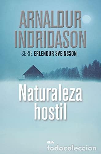 books: NATURALEZA HOSTIL - ARNALDUR INDRIDASON