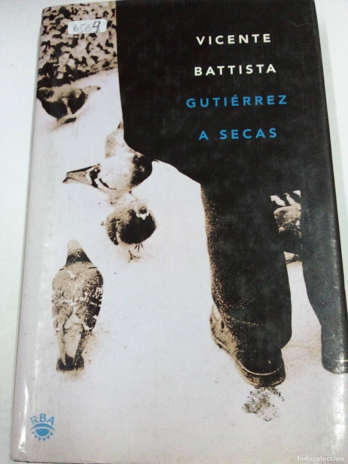books: GUTIERREZ A SECAS - VICENTE BATISTA