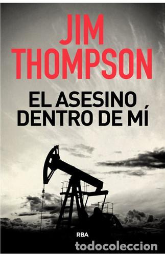 books: EL ASESINO DENTRO DE MI - JIM THOMPSON