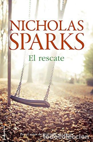 B&uuml;cher: EL RESCATE - NICHOLAS SPARKS
