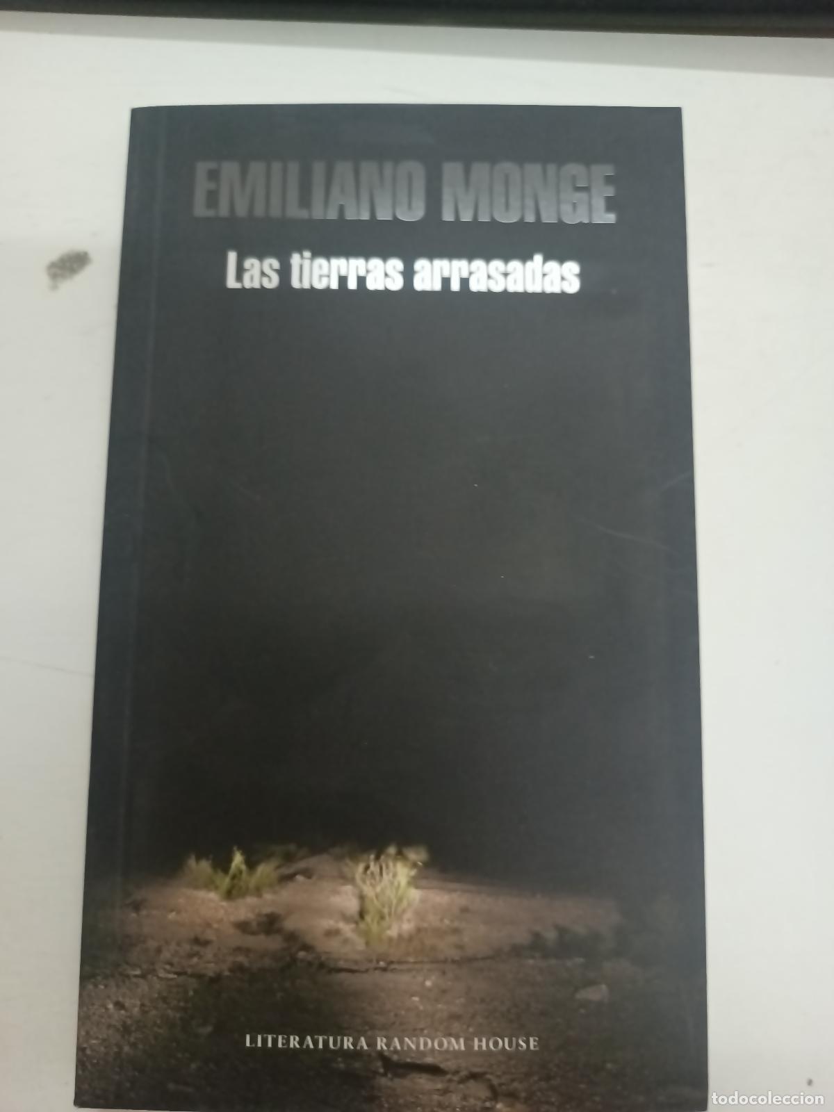 B&uuml;cher: TIERRAS ARRASADAS, LAS (MAPA DE LAS LENG - EMILIANO MONGE