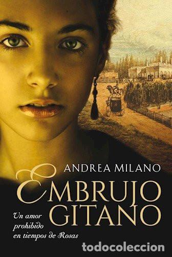 Livros em segunda m&atilde;o: EMBRUJO GITANO - ANDREA MILANO