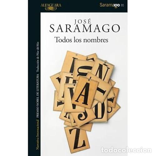 Libri di seconda mano: TODOS LOS NOMBRES - JOS&Eacute; SARAMAGO