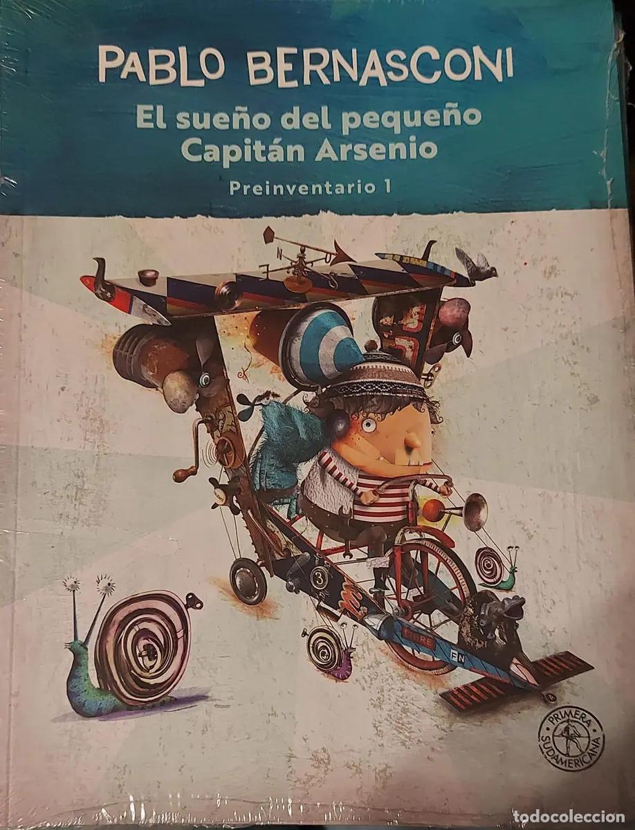 Livros em segunda m&atilde;o: EL SUE&Ntilde;O DEL PEQUE&Ntilde;O CAPITAN ARSENIO PREINVENTARIO 1 - Pablo Bernasconi