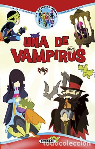 Livros em segunda m&atilde;o: UNA DE VAMPIROS LA PATRULLA ZOMBIE - JAVIER VILLATORO