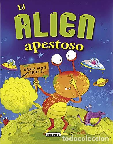 Livros em segunda m&atilde;o: EL ALIEN APESTOSO RASCA Y HUELE - INFANTIL