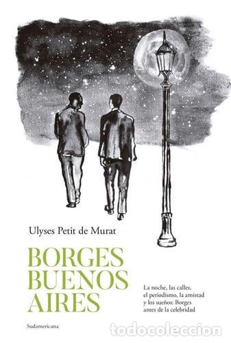 Livros em segunda m&atilde;o: BORGES BUENOS AIRES - ULYSES PETIT DE MURAT