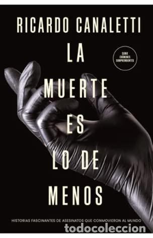Livros em segunda m&atilde;o: MUERTE ES LO DE MENOS, LA - RICARDO CANALETTI