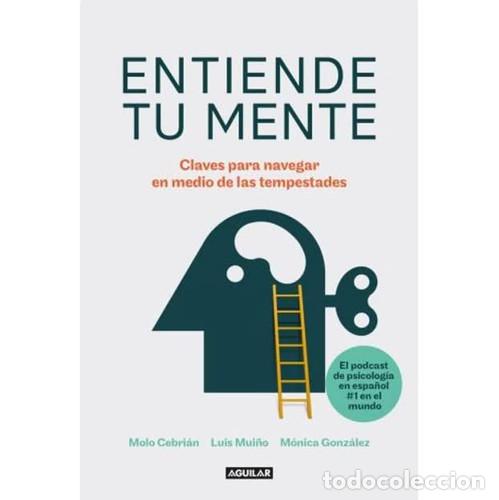 Libri di seconda mano: ENTIENDE TU MENTE - LUIS/GONZ&Aacute;LEZ M&Oacute;NICA/CEBRI&Aacute;N MOLO MUI&Ntilde;O