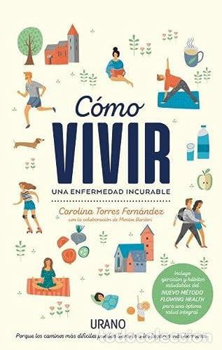 Libri di seconda mano: COMO VIVIR UNA ENFERMEDAD INCURABLE - TORRES FERNANDEZ