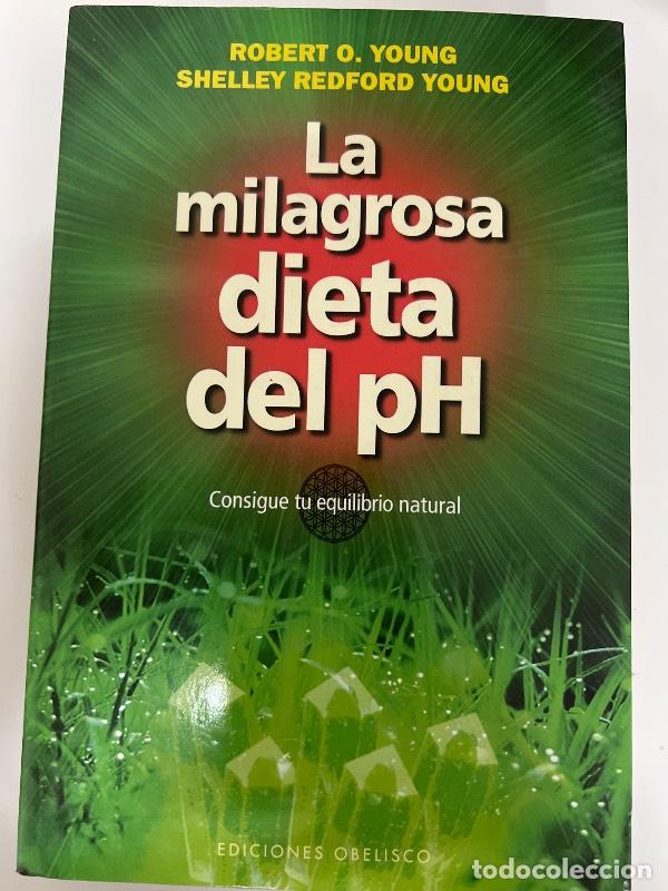 Libri di seconda mano: MILAGROSA DIETA DEL PH, LA - ROBERT YOUNG