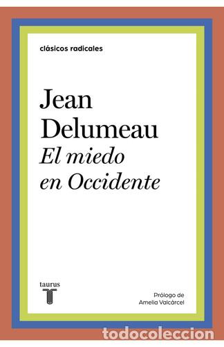 B&uuml;cher: MIEDO EN OCCIDENTE, EL - JEAN DELUMEAU