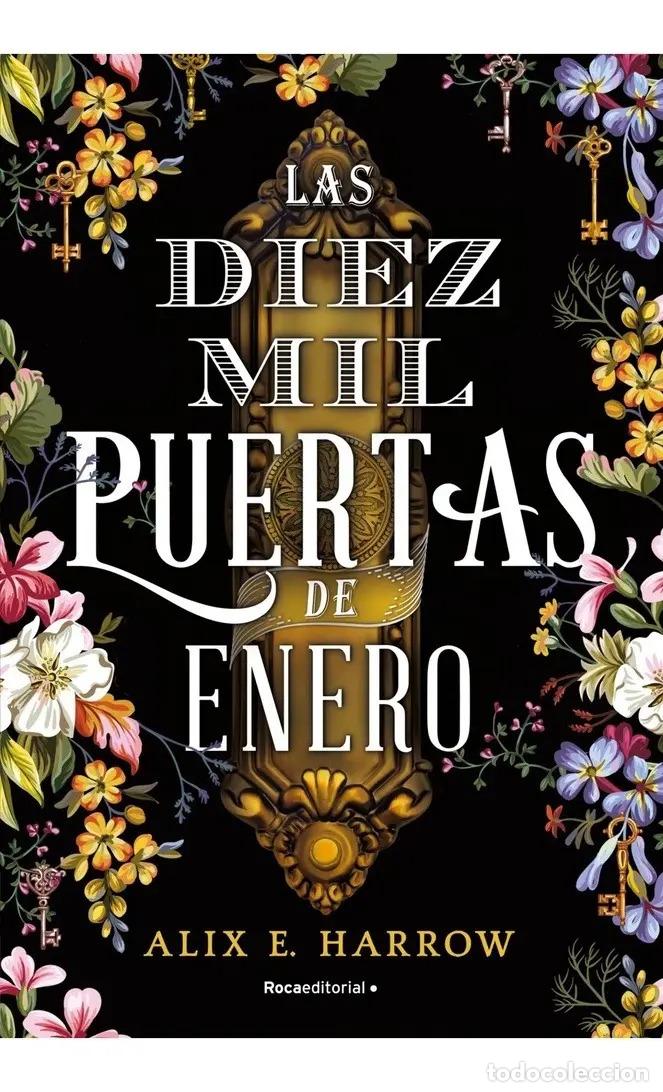 Libros: DIEZ MIL PUERTAS DE ENERO, LAS - ALIX E. HARROW