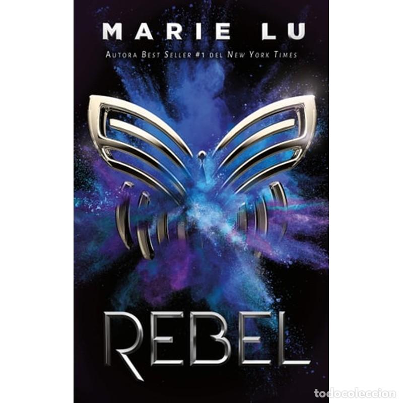 Libros: REBEL - Marie Lu